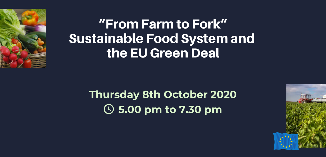 Online Conference Debate: “From Farm To Fork”, Sustainable Food System ...